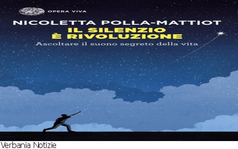 Verbania
"Il silenzio è rivoluzione" Verbania
"Il silenzio è rivoluzione"